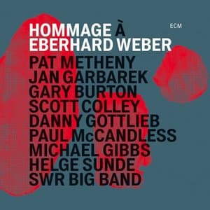 Hommage a Eberhard Weber