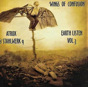 Earth Listen Vol.3: Wings Of Confusion