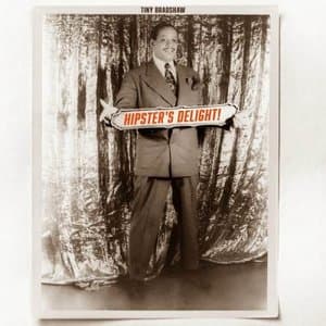 Hipsters Delight! The Dynamic Grooves of Tiny Bradshaw