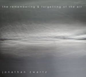 The Remembering & Forgetting of the Air