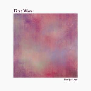 First Wave