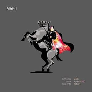 Mago: Viaje al Universo Gardel