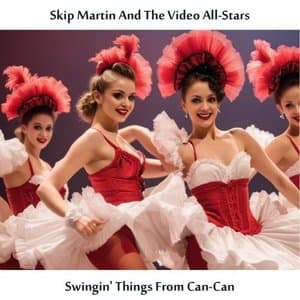 Swingin Things from Can-Can (Remastered Edition)