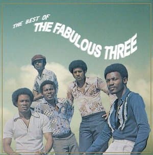 The Best Of The Fabulous Three