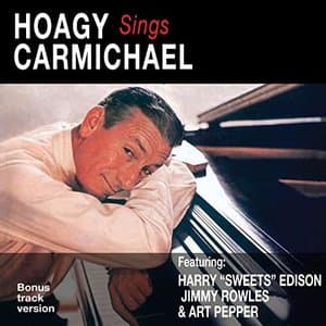 Hoagy Sings Carmichael (Bonus Track Version)