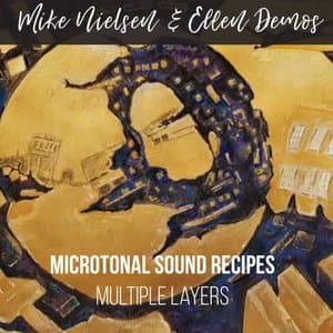 Microtonal Sound Recipes: Multiple Layers