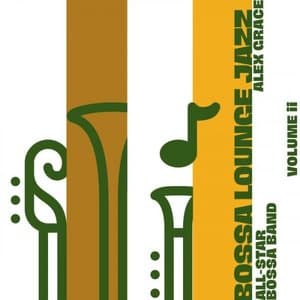 Bossa Lounge Jazz : Volume Two