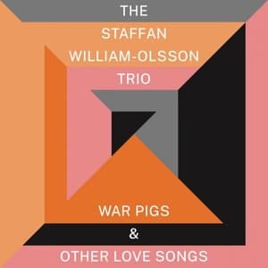 War Pigs & Other Love Songs