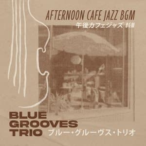 Afternoon Cafe Jazz BGM