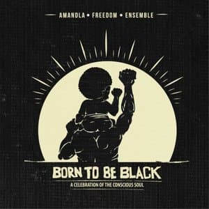 Born To Be Black