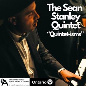 The Sean Stanley Quintet Quintet-isms