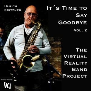The Virtual Reality Band Project: Its Time to Say Goodbye 2