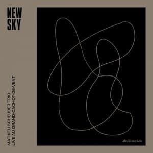 New Sky (Live au Grand-Cachot-De-Vent)