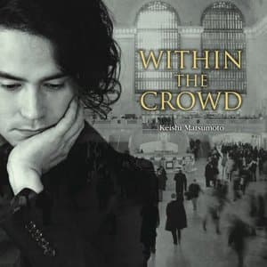 WITHIN THE CROWD