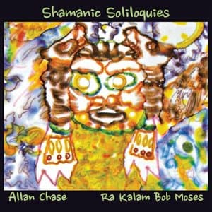 Shamanic Soliloquies