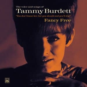 Fancy Free * the Voice and Songs of Tammy Burdett