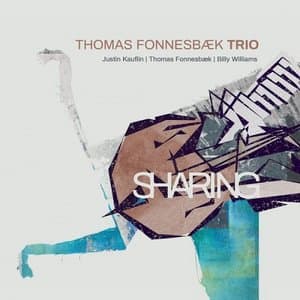 SHARING: Thomas Fonnesbaek Trio