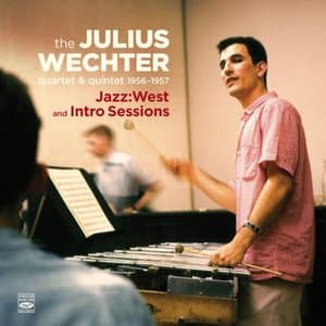 Quartet & Quintet 1956-1957 * Jazz:west and Intro Sessions