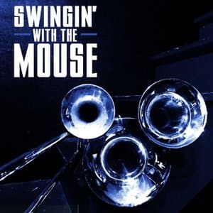 Swingin with the Mouse