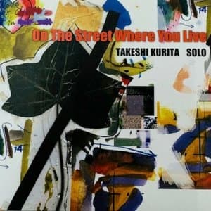 On The Street Where You Live