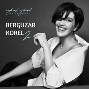 Aykut Gurel Presents Berguzar Korel, Vol. 2