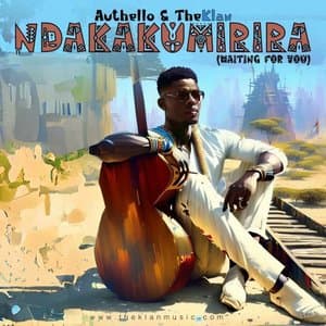 Ndakakumirira (Waiting For You)