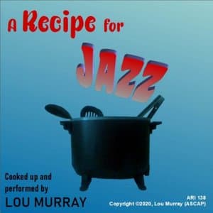 A Recipe for Jazz