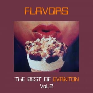 Flavors - The Best Of Evanton Vol.2
