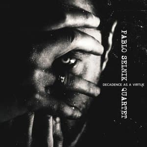 Decadence as a Virtue