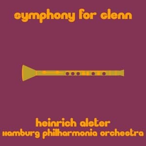 Symphony for Glenn