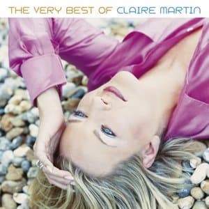 The Very Best of Claire Martin