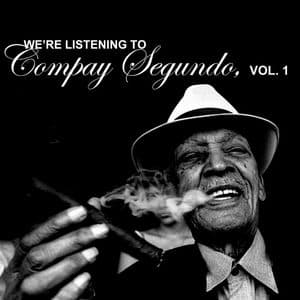 We're Listening To Compay Segundo, Vol. 1