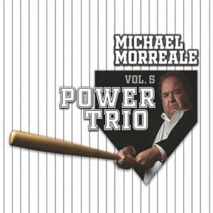 Michael Morreale, Vol. 5: Power Trio