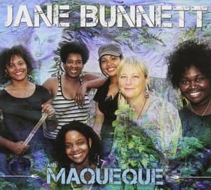 Jane Bunnett And Maqueque