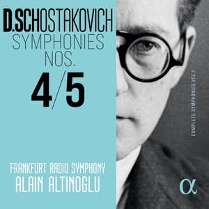 Symphonies Nos. 4 & 5 (Alain Altinoglu)