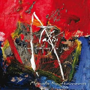 Taxidi from tradition to jazz