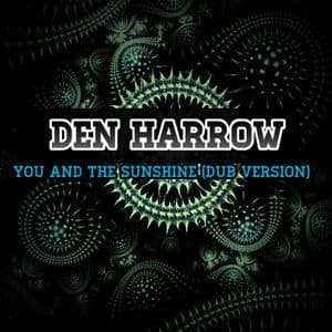 You and the Sunshine (Dub Version)