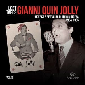 Lost Tapes Vol. 8 Gianni Quin Jolly