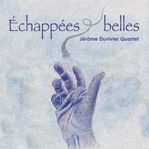 Echappees belles
