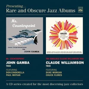 Mr. Counterpoint + the Fabulous Claude Williamson Trio