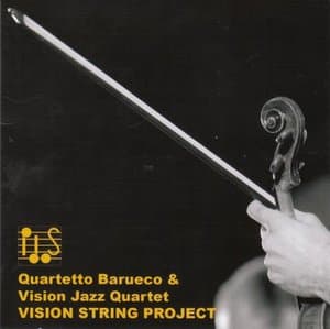 Vision String Project