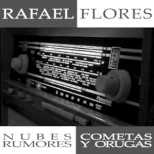 Nubes, Cometas, Rumores, Y Orugas