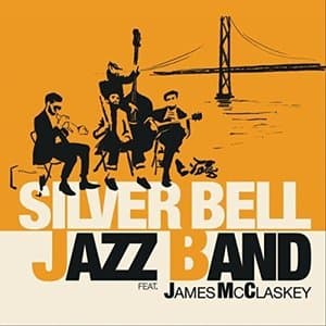 Silver Bell Jazz Band (feat. James McClaskey)