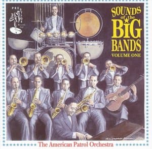 Sounds Of The Big Bands Vol 1