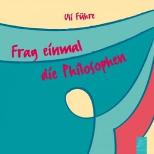 Frag einmal die Philosophen (24 neue Jazz-Kanons)