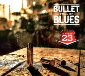 Bullet Full of Blues