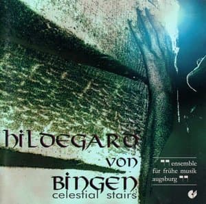 Hildegard von Bingen: Celestial Stairs