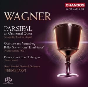 Parsifal, An Orchestral Quest / Overture And Venusberg Ballet Scene From Tannhäuser / Prelude To Act III Of Lohengrin (Neeme Jarvi)