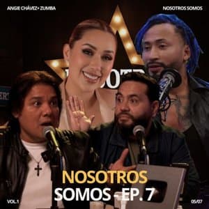 Nosotros Somos EP 7