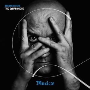 BERNARD RICHE TRIO SYMPHONIQUE MUSICAE